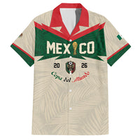 Custom Mexico World Football Hawaiian Shirt El Tri 2026 Copa del Mundo
