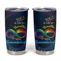 Personalized As Long As I Breathe You'll Be Remembered Tumbler Cup Feather Infinity Luxury Dragonfly - Wonder Print Shop