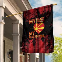 My Heart My Country My Macedonia Garden Flag Grunge Style