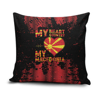 My Heart My Country My Macedonia Pillow Cover Grunge Style