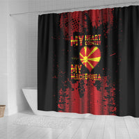My Heart My Country My Macedonia Shower Curtain Grunge Style