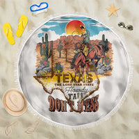 Texas Cultural Heritage Beach Blanket Cowboy and Desert Howdy Y'All Don'T Mess