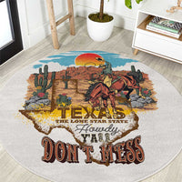 Texas Cultural Heritage Round Carpet Cowboy and Desert Howdy Y'All Don'T Mess