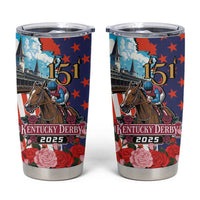Kentucky Horses Racing 2025 Tumbler Cup Anniversary 151st The Race for the Roses