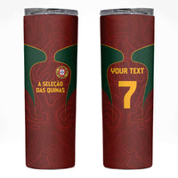 Custom Portugal Football Skinny Tumbler A Selecao das Quinas