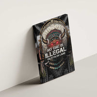 Native American Canvas Wall Art No One Is Illegal On Stolen Land