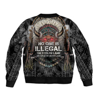 Native American Sleeve Zip Bomber Jacket No One Is Illegal On Stolen Land