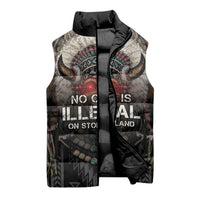Native American Sleeveless Puffer Jacket No One Is Illegal On Stolen Land