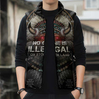 Native American Sleeveless Puffer Jacket No One Is Illegal On Stolen Land