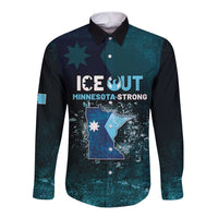 Personalized Ice Out Of Minnesota Long Sleeve Button Shirt State Flag Justice Protest Resistance