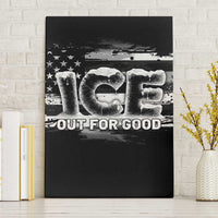 Ice Out For Good Canvas Wall Art No Ice Patriotic Protest