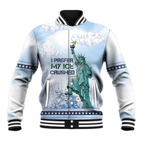 I Prefer My Ice Crushed Baseball Jacket Retro Style