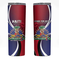Haiti Strong Skinny Tumbler Kenbe Fem Ayiti