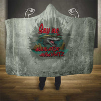 Say No To Alligator Auschwitz Hooded Blanket - Wonder Print Shop