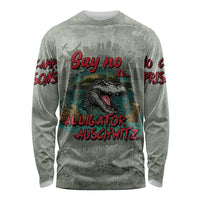 Say No To Alligator Auschwitz Long Sleeve Shirt - Wonder Print Shop