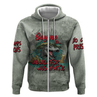 Say No To Alligator Auschwitz Zip Hoodie - Wonder Print Shop