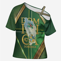 Dominica Independence Day Cross Shoulder Shirt 47 Years Of Freedom - Wonder Print Shop