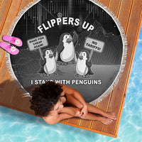 Funny Penguin Resist Beach Blanket Flippers Up I Stand With Penguins