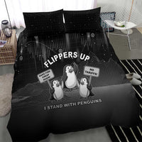 Funny Penguin Resist Bedding Set Flippers Up I Stand With Penguins