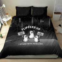 Funny Penguin Resist Bedding Set Flippers Up I Stand With Penguins