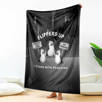 Funny Penguin Resist Blanket Flippers Up I Stand With Penguins