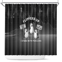 Funny Penguin Resist Shower Curtain Flippers Up I Stand With Penguins