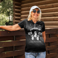 Funny Penguin Resist Women Polo Shirt Flippers Up I Stand With Penguins