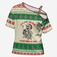 Funny Skeleton Christmas Cross Shoulder Shirt It's Fine I'm Fine Everything Is Fine - Wonder Print Shop