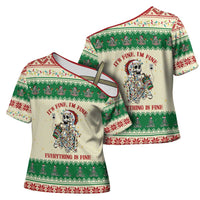 Funny Skeleton Christmas Cross Shoulder Shirt It's Fine I'm Fine Everything Is Fine - Wonder Print Shop