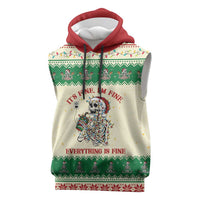 Funny Skeleton Christmas Sleeveless Hoodie It's Fine I'm Fine Everything Is Fine - Wonder Print Shop