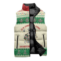 Funny Skeleton Christmas Sleeveless Puffer Jacket It's Fine I'm Fine Everything Is Fine - Wonder Print Shop
