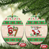 Funny Six Seven Meme Christmas Ceramic Ornament Santa Says 6 7 - Wonder Print Shop