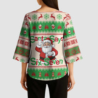 Funny Six Seven Meme Christmas Kimono Sleeve Blouse Santa Says 6 7 - Wonder Print Shop