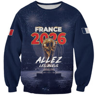 Custom World Football 2026 France Sweatshirt Allez Les Bleus