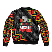 Black History Month Sleeve Zip Bomber Jacket One Month Can't Hold Our History