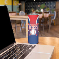 Puerto Rico Baseball Custom Skinny Tumbler Unique Style