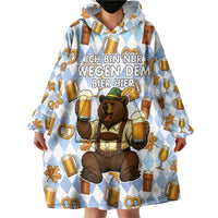 Funny Beer Oktoberfest Wearable Blanket Hoodie Ich Bin Nur Wegen Dem Bier Hier - Wonder Print Shop