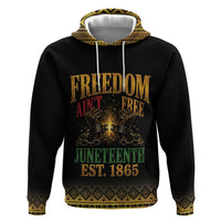 Juneteenth 1865 Hoodie Freedom Ain't Free