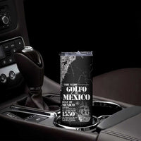 Golfo De Mexico Skinny Tumbler Est. Since 1550 And Forever
