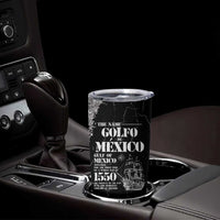 Golfo De Mexico Tumbler Cup Est. Since 1550 And Forever