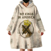 No Kings In America Wearable Blanket Hoodie We The People - Wonder Print Shop