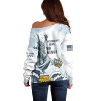 Funny Rejecting Kings Off Shoulder Sweater Since 1776 No Kings In America Retro Style LT05