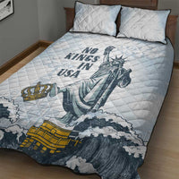 Funny Rejecting Kings Quilt Bed Set Since 1776 No Kings In America Retro Style LT05