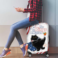Funny Cat No Kings Luggage Cover Rejecting Kings Since 1776 - Wonder Print Shop