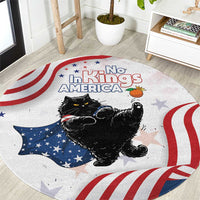 Funny Cat No Kings Round Carpet Rejecting Kings Since 1776 - Wonder Print Shop
