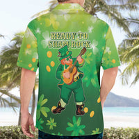St Patrick's Day Hawaiian Shirt Ready To Shamrock