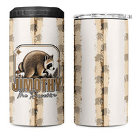 Jimothy The Raccoon 4 in 1 Can Cooler Tumbler Seattle Trash Panda Lover