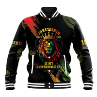 Juneteenth Is My Independence Day Baseball Jacket