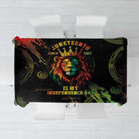 Juneteenth Is My Independence Day Tablecloth