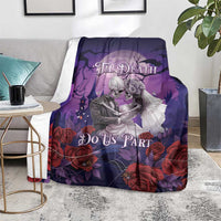 Halloween Skeleton Couple Blanket Til Death Do Us Part